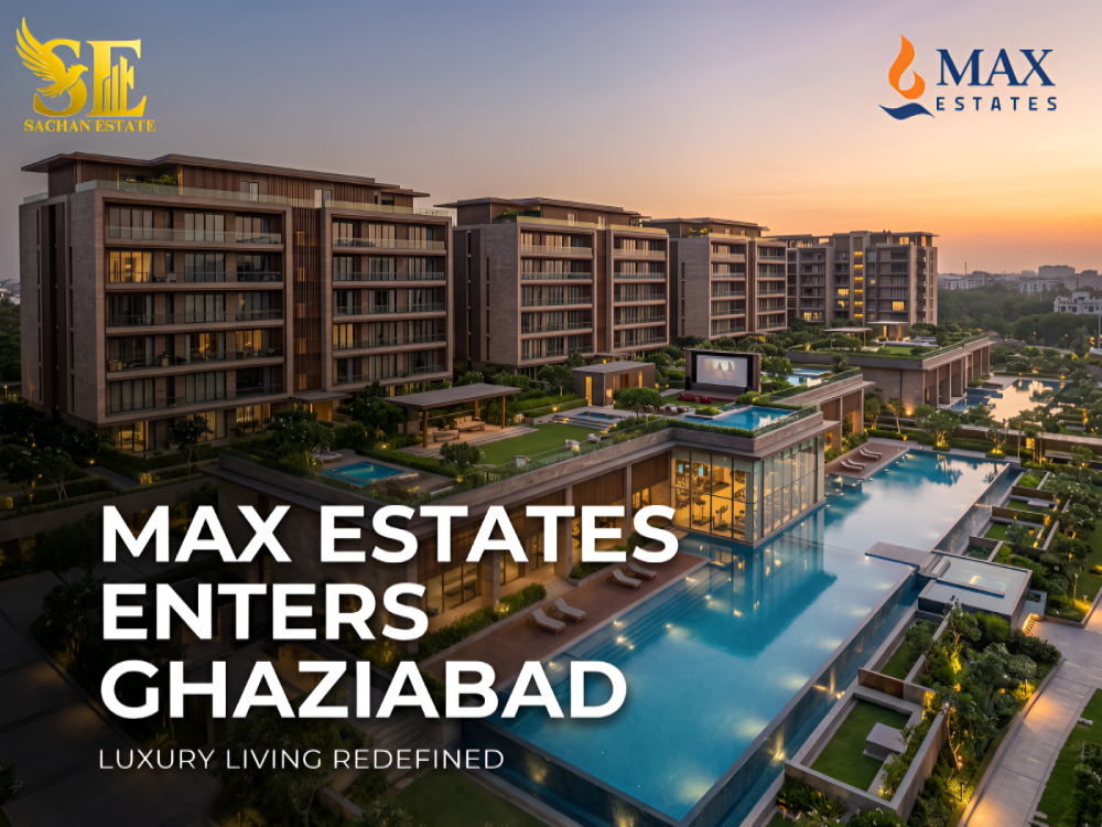 Max Estates Enters Ghaziabad with ₹3,000 Cr Indirapuram Project